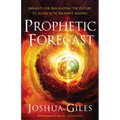 Prophetic Forecast
