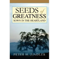 Seeds of Greatness Sown in the Heartland