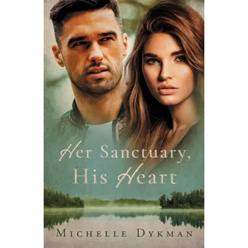 Her Sanctuary, His Heart
