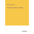 The Gospel According to Saint Mark