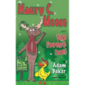 Maury C. Moose and the Forest Noel