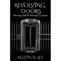 Revolving Doors: Persevering With The Heart Of A Champion