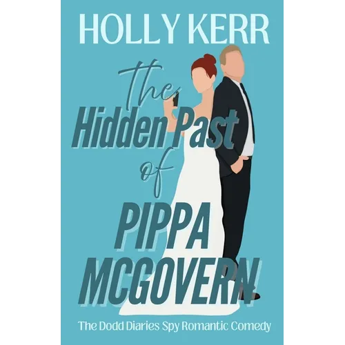 The Hidden Past of Pippa McGovern: A Charlotte Dodd Novel