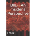 BIID - An Insider's Perspective