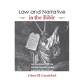 Law and Narrative in the Bible