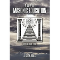 A View to Masonic Education: The Blue House Lodge
