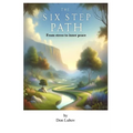 The Six-Step Path: From Stress to Inner Peace