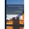 The Life of Wolfe Tone