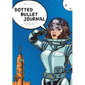 Dotted Bullet Journal: Medium A5 - 5.83X8.27 (Pop Art Spacesuit)