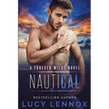 NautiCal: A Forever Wilde Novel