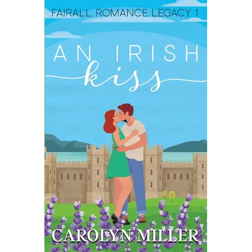 An Irish Kiss