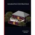 Autodesk Revit 2023 Black Book