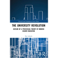The University Revolution: Outline of a Processual Theory of Modern Higher Education