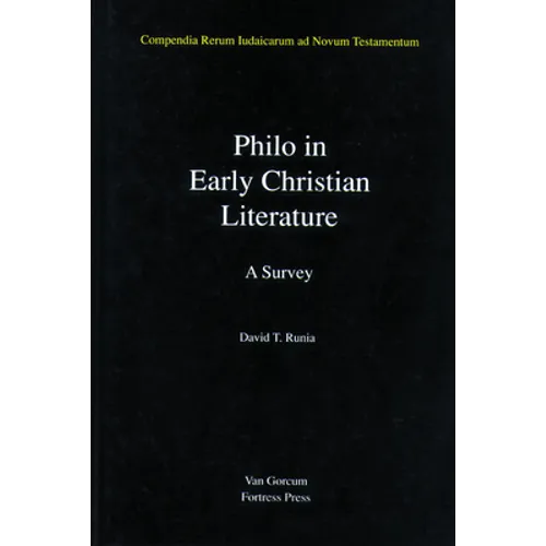 Philo in Early Christian Literature, Volume 3: A Survey
