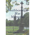 Southborough War Memorial: The stories of those commemorated