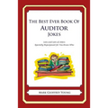 The Best Ever Book of Auditor Jokes: Lots and Lots of Jokes Specially Repurposed for You-Know-Who