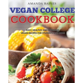 Vegan College Cookbook: Easy, Healthy, and Delicious Vegan Recipes for Students and More