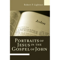 Portraits of Jesus in the Gospel of John