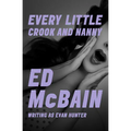 Every Little Crook and Nanny