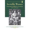 Invisible Woman: Growing Up Black in Germany