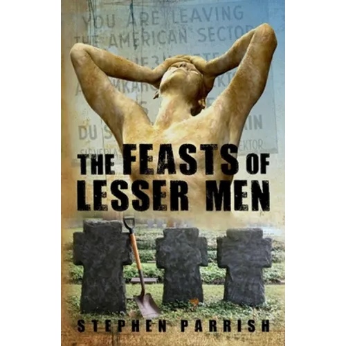 The Feasts of Lesser Men
