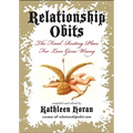 Relationship Obits: The Final Resting Place for Love Gone Wrong