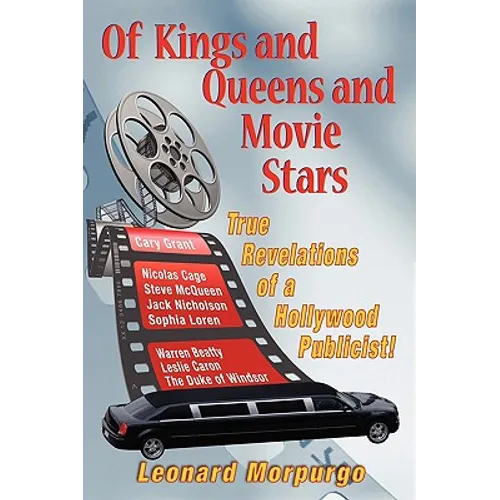 Of Kings and Queens and Movie Stars
