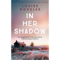 In Her Shadow