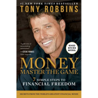 Money Master the Game: 7 Simple Steps to Financial Freedom