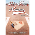 Miles From Nowhere
