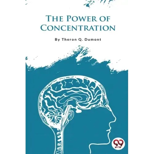 The Power of Concentration