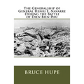 The Generalship of General Henri E. Navarre During the Battle of Dien Bien Phu