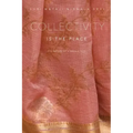 Collectivity is the Place