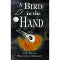 A Bird in the Hand: A Tale of Revenge