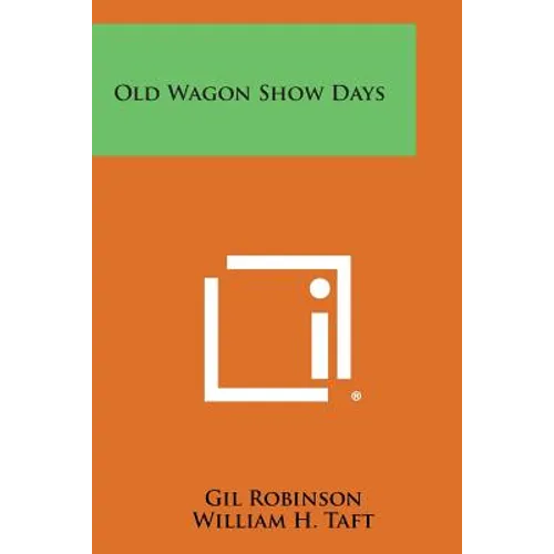 Old Wagon Show Days