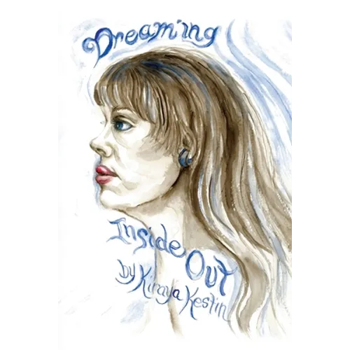 Dreaming Inside Out