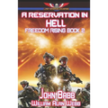 A Reservation in Hell
