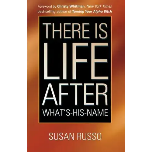 There Is Life After What's-His-Name