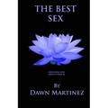 The Best Sex: Positions For Adults Over 40