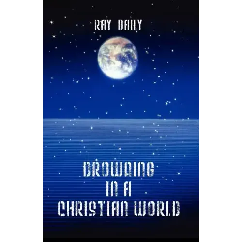Drowning in a Christian World