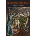On the Genealogy of Morals