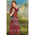 Addison's Adventure (Westward Home and Heart Mail-Order Brides Book 28)