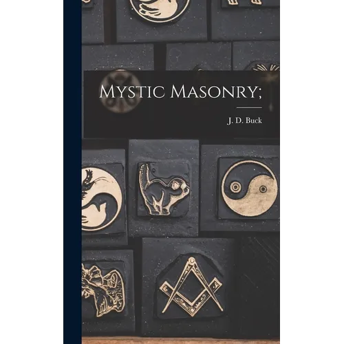 Mystic Masonry;