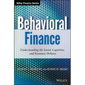 Behavioral Finance: Understanding the Social, Cognitive, and Economic Debates