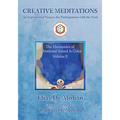 Creative Meditations: An Experiential Process for Participation with the Soul