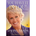 You Have It In You!