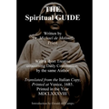 The Spiritual Guide of Miguel Molinos