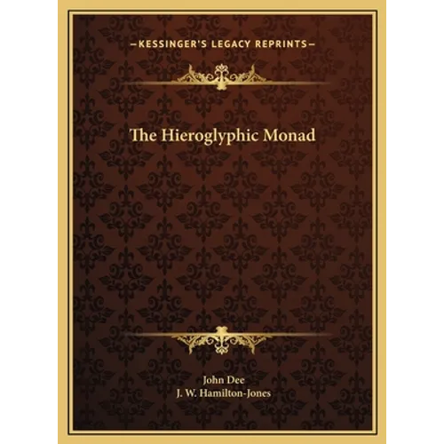 The Hieroglyphic Monad