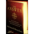 The Answer: Grow Any Business, Achieve Financial Freedom, and Live an Extraordinary Life