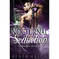 Nocturnal Seduction: A Paranormal Reverse Harem Paranormal Series